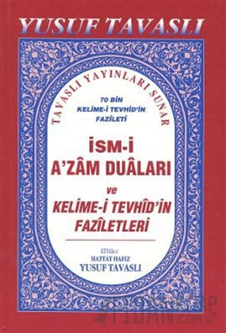 İsm-i A’zam Duaları ve Kelime-i Tevhid’in Faziletleri (El Boy) (E06) Y