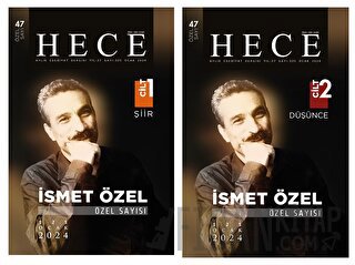 İsmet Özel - Özel Sayı: 47