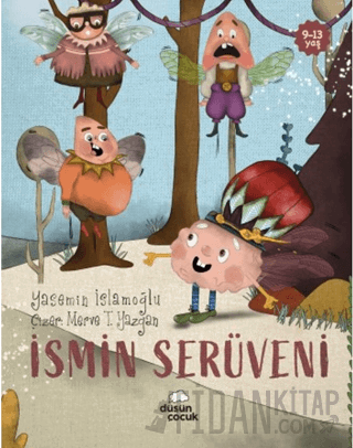 İsmin Serüveni