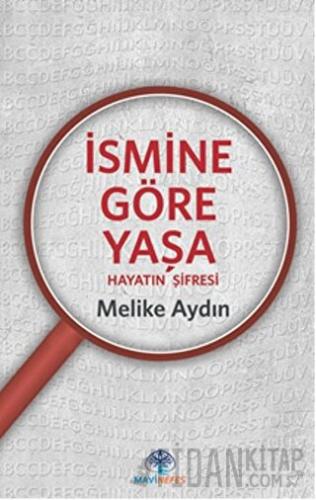 İsmine Göre Yaşa