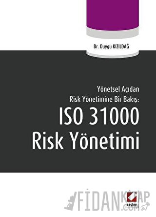 ISO 31000 Risk Yönetimi