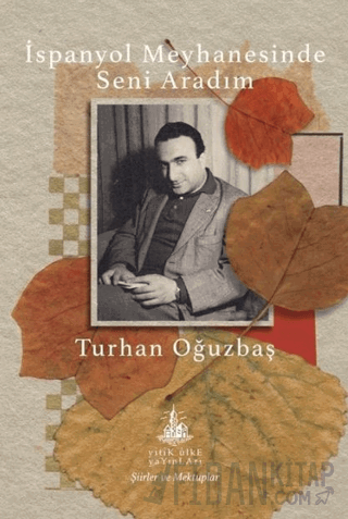 İspanyol Meyhanesinde Seni Aradım