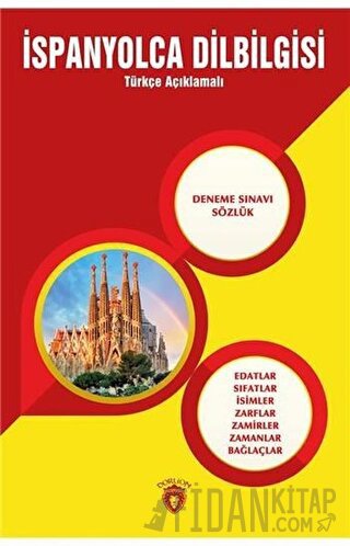 İspanyolca Dilbilgisi (Türkçe Açıklamalı)