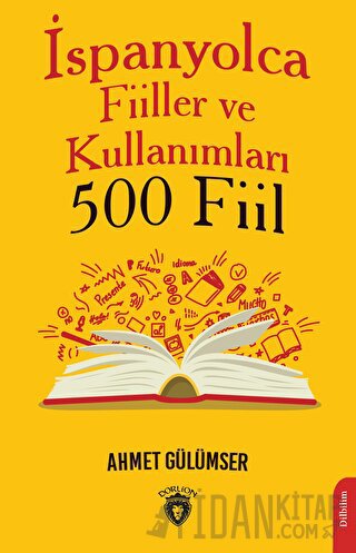 İspanyolca Fiiller ve Kullanımları (500 Fiil)