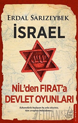 İsrael - Nil'den Fırat'a Devlet Oyunları