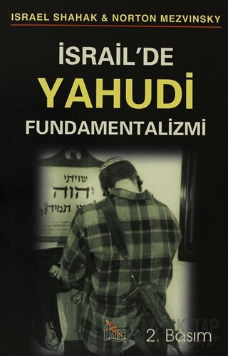 İsrail’de Yahudi Fundamentalizmi İsrael Shahak