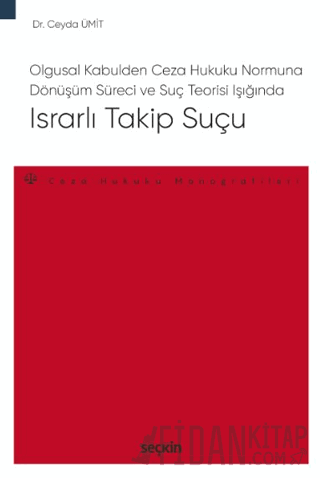 Israrlı Takip Suçu