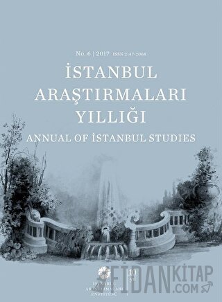 İstanbul Araştırmaları Yıllığı No: 6 - 2017