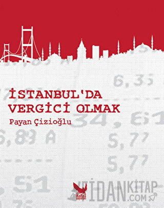 İstanbul’da Vergici Olmak