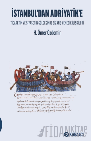 İstanbul’dan Adriyatik'e
