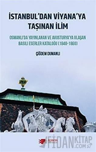 İstanbul’dan Viyana’ya Taşınan İlim