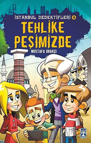 İstanbul Dedektifleri 4 - Tehlike Peşimizde