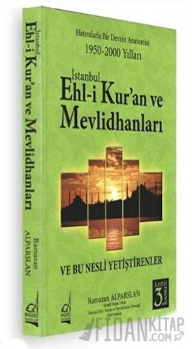 İstanbul Ehli Kur'an ve Mevlidhanları