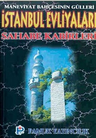 İstanbul Evliyaları Sahabe Kabirleri (Evliya-001)