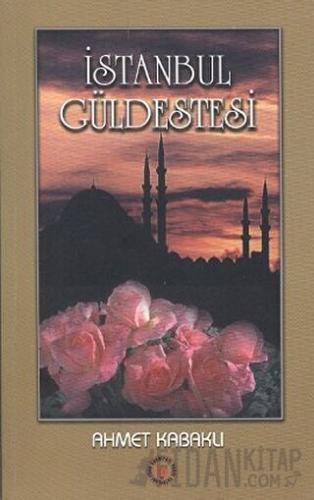 İstanbul Güldestesi