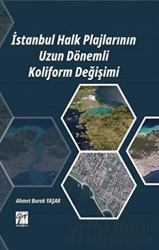 İstanbul Halk Plajlarının Uzun Dönemli Koliform Değişimi