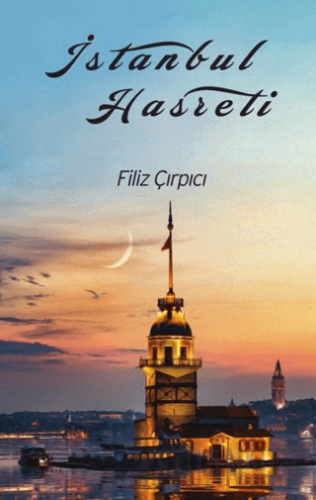 İstanbul Hasreti Filiz Çırpıcı