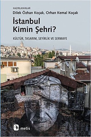 İstanbul Kimin Şehri?