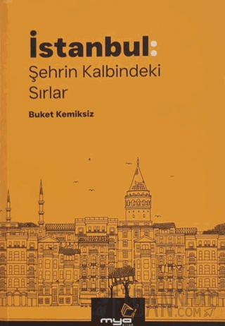 İstanbul: Şehrin Kalbindeki Sırlar