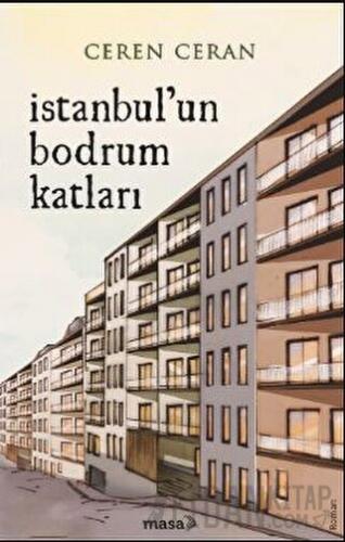 İstanbul’un Bodrum Katları