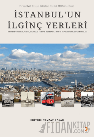İstanbul’un İlginç Yerleri