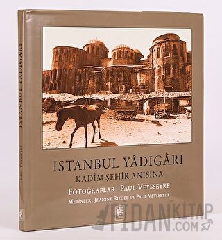 İstanbul Yadigarı - Kadim Şehir Anısına (Ciltli)