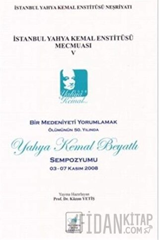İstanbul Yahya Kemal Enstitüsü Mecmuası V