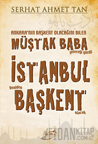 İstanbul Yeniden Başkent Olacak