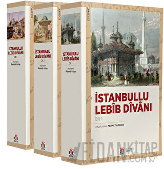 İstanbullu Lebib Divanı (3 Cilt, Takım) Mehtap Erdoğan Taş