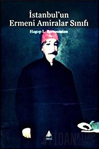 İstanbul'un Ermeni Amiralar Sınıfı