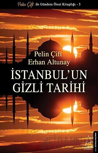 İstanbul'un Gizli Tarihi Erhan Altunay