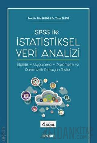 SPSS ileİstatistiksel Veri Analizi İstatistik – Uygulama – Parametrik 