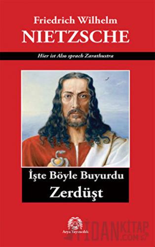 İşte Böyle Buyurdu Zerdüşt