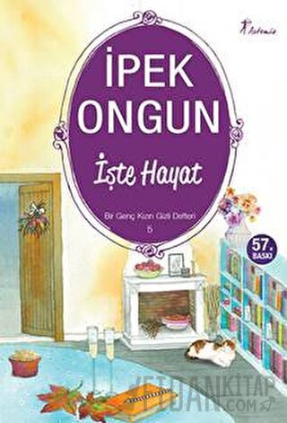 İşte Hayat - Bir Genç Kızın Gizli Defteri 5