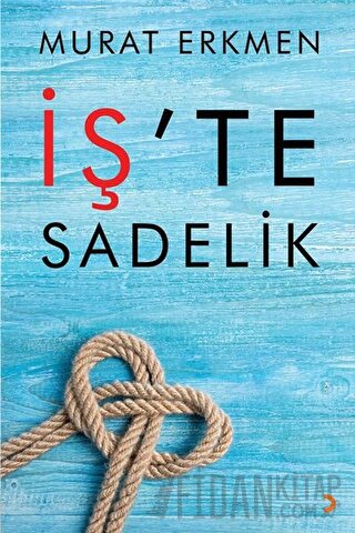 İş'te Sadelik