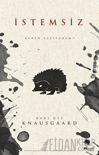 İstemsiz - Neden Yazıyorum?