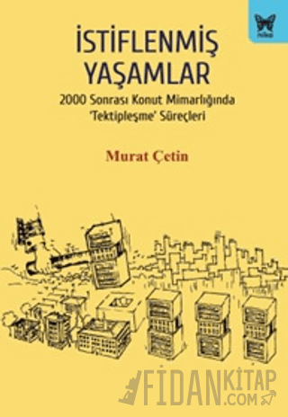 İstiflenmiş Yaşamlar Murat Çetin