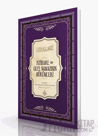 İstihare ve Gece Namazının Hükümleri