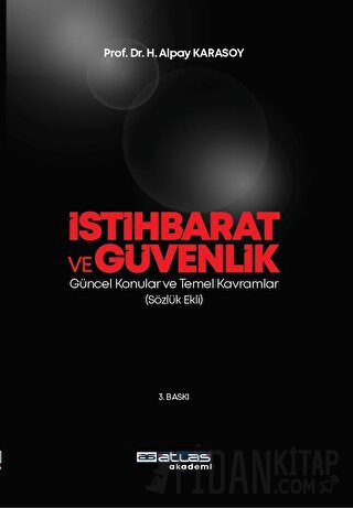 İstihbarat ve Güvenlik H. Alpay Karasoy