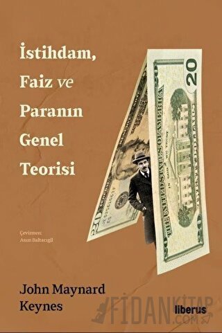 İstihdam, Faiz ve Paranın Genel Teorisi
