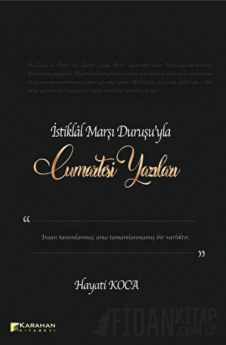 İstiklal Marşı Duruşu'yla Cumartesi Yazıları