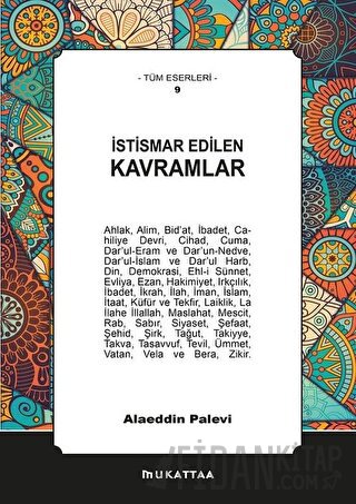 İstismar Edilen Kavramlar Alaeddin Palevi