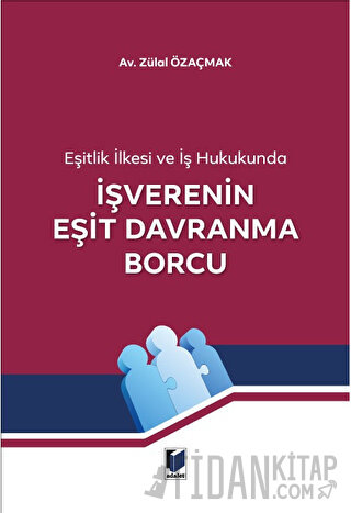 İşverenin Eşit Davranma Borcu