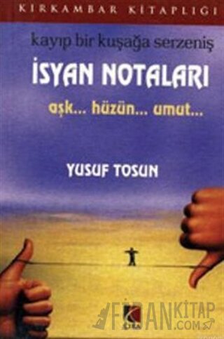 İsyan Notaları Yusuf Tosun