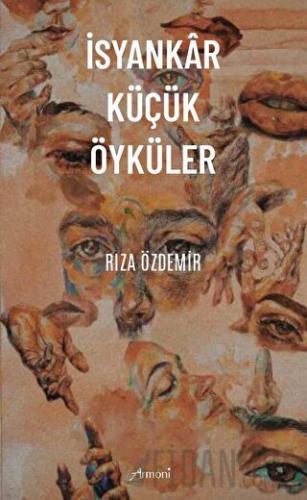 İsyankar Küçük Öyküler