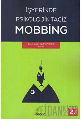 İşyerinde Psikolojik Taciz