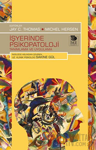 İşyerinde Psikopatoloji - Tanımlama ve Uygulama