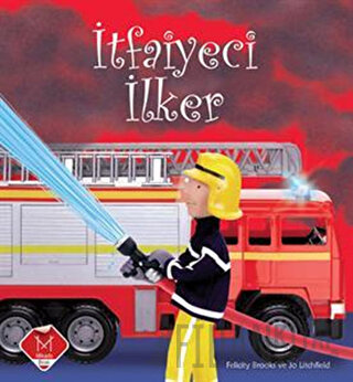 İtfaiyeci İlker Felicity Brooks