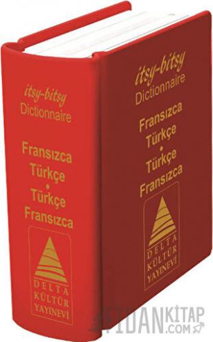 İtsy - Bitsy Fransızca - Türkçe ve Türkçe - Fransızca Mini Sözlük