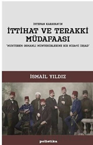 İttihat ve Terakki Müdafaası
